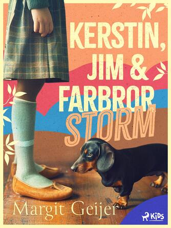 : Kerstin, Jim och farbror Storm