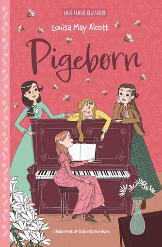 Louisa M. Alcott: Pigebørn (Ved Lynne Wilson-Bailey)