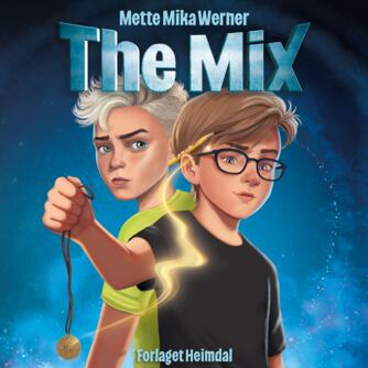 Mette Mika Werner (f. 1986-10-22): The mix