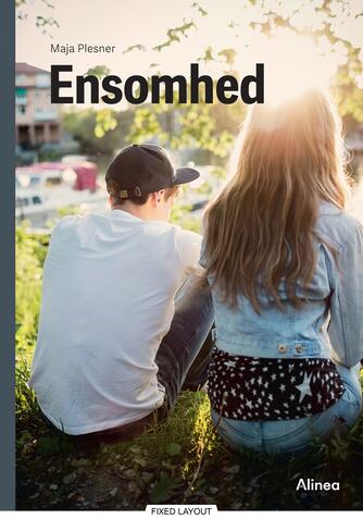 Maja Plesner: Ensomhed