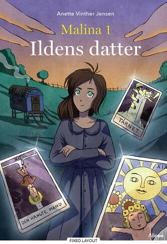 Anette Vinther Jensen: Malina - ildens datter