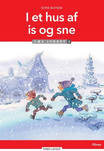 Sofie Boysen: I et hus af is og sne