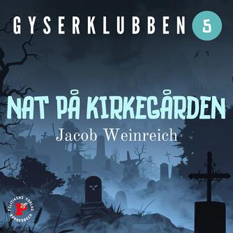 Jacob Weinreich: Nat på kirkegården