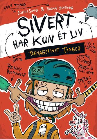 Sophie Souid: Sivert har kun ét liv - teenagelivet tynger