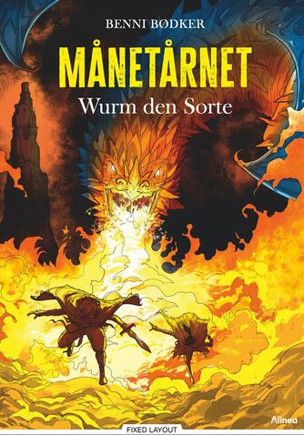 Benni Bødker: Månetårnet - Wurm den Sorte