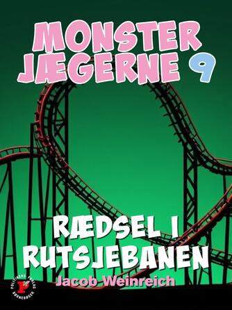 Jacob Weinreich: Rædsel i rutsjebanen