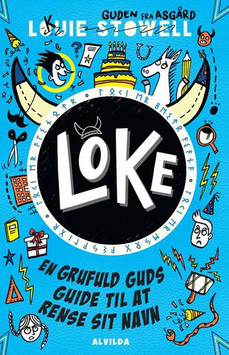 Louie Stowell: Loke - en grufuld guds guide til at rense sit navn