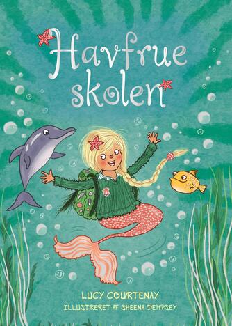 Lucy Courtenay: Havfrueskolen