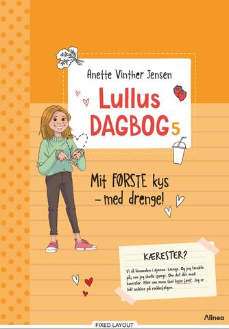 Anette Vinther Jensen: Mit første kys - med drenge!