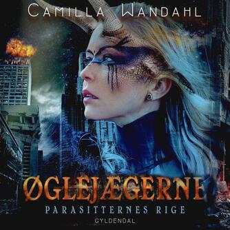 Camilla Wandahl: Parasitternes rige