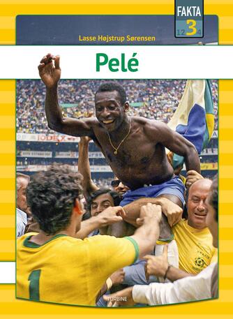 Lasse Højstrup Sørensen: Pelé