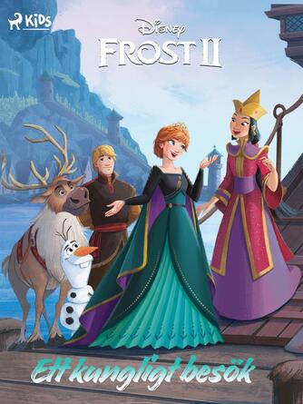 : Frost 2 - Ett kungligt besök