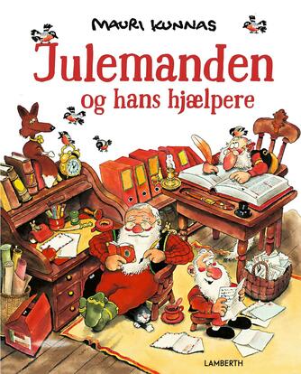 Mauri Kunnas: Julemanden og hans hjælpere