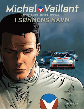 Philippe Graton, Denis Lapière, Marc Bourgne, Benjamin Benéteau: I sønnens navn