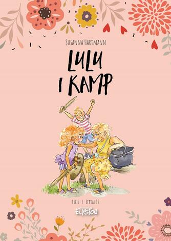 Susanna Hartmann: Lulu i kamp