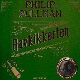 Philip Pullman: Ravkikkerten