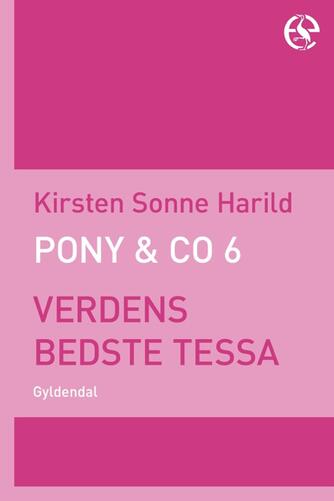 Kirsten Sonne Harild: Verdens bedste Tessa