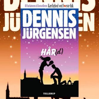 Dennis Jürgensen: Hår(d)