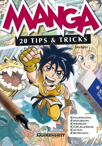 Jan Kjær (f. 1971): Manga : 20 tips & tricks