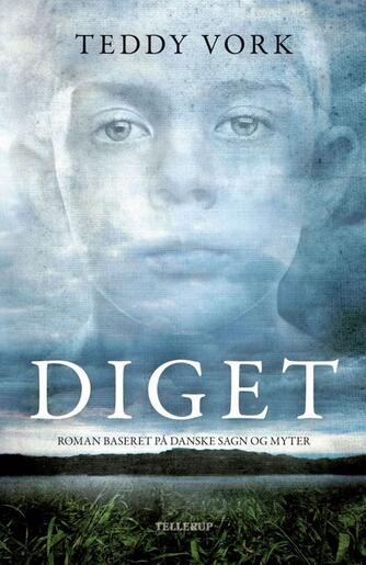 Teddy Vork: Diget