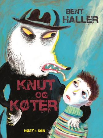 Bent Haller: Knut og køter