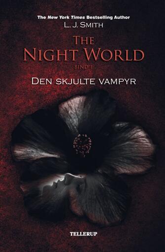 L. J. Smith: The night world. Bind 1, Den skjulte vampyr