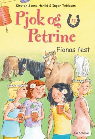 Kirsten Sonne Harild: Fionas fest