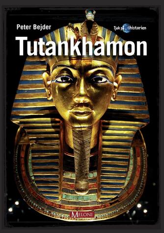 Peter Bejder: Tutankhamon