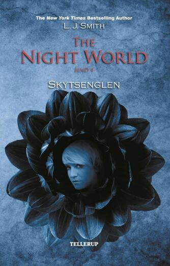 L. J. Smith: The night world. Bind 4, Skytsenglen