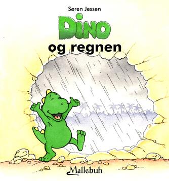 Søren Jessen (f. 1963): Dino og regnen