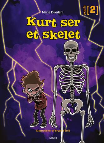 Marie Duedahl: Kurt ser et skelet