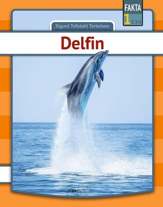 Sigurd Toftdahl Terkelsen: Delfin