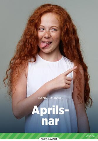 Hanne Korvig: Aprils-nar