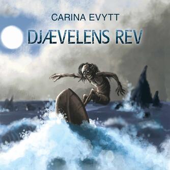 Carina Evytt: Djævelens rev