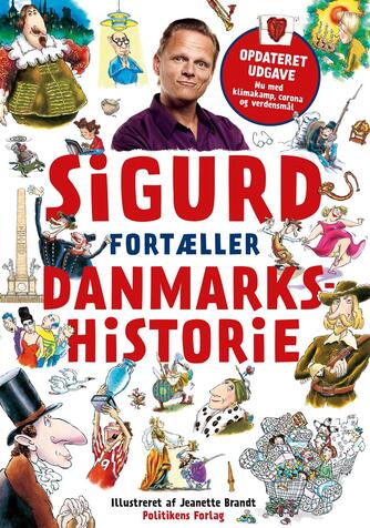 Sigurd Barrett: Sigurd fortæller Danmarkshistorie