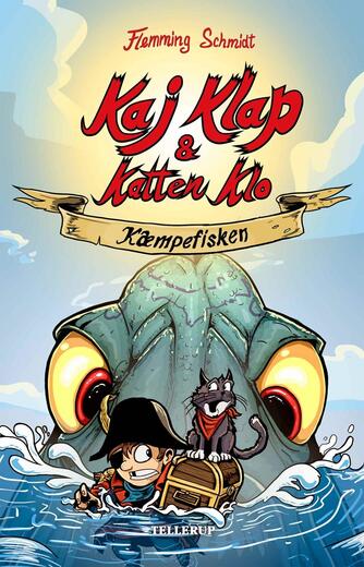 Flemming Schmidt (f. 1984-02-20): Kaj Klap & katten Klo - kæmpefisken (Lyt & læs)