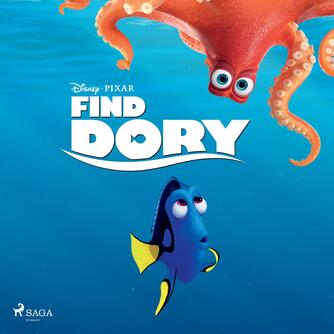: Disneys Find Dory (Ved Annevig Schelde Ebbe)