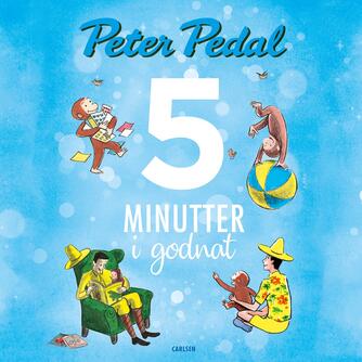 : 5 minutter i godnat : Peter Pedal (Peter Pedal)