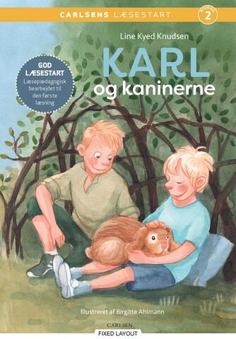 Line Kyed Knudsen: Karl og kaninerne