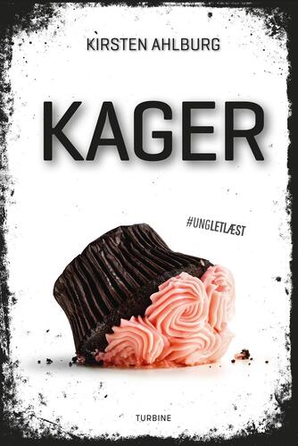 Kirsten Ahlburg: Kager