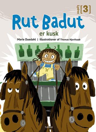 Marie Duedahl: Rut Badut er kusk