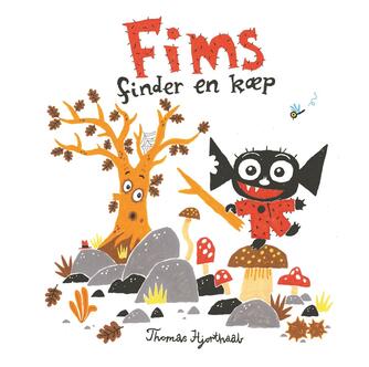 Thomas Hjorthaab: Fims - finder en kæp