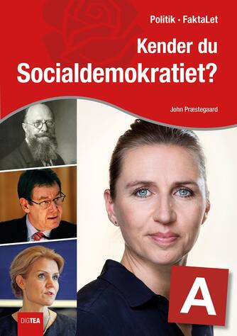 John Nielsen Præstegaard: Kender du Socialdemokratiet?