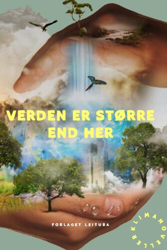 : Verden er større end her