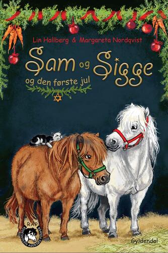 Lin Hallberg: Sam og Sigge og den første jul