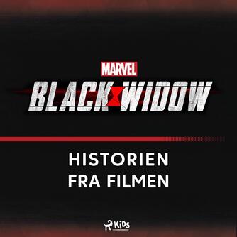 : Black Widow - historien fra filmen