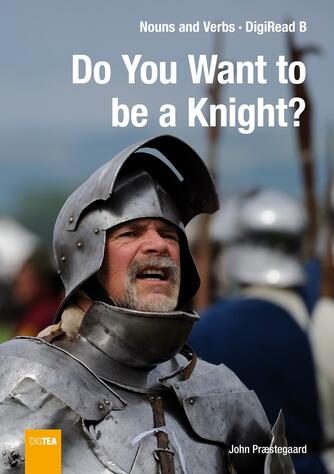 John Nielsen Præstegaard: Do you want to be a knight?