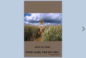 Hanne Guldberg Mikkelsen: Pony Karl får en ven