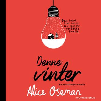Alice Oseman (f. 1994): Denne vinter