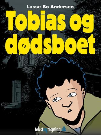 Lasse Bo Andersen (f. 1964): Tobias og dødsboet
